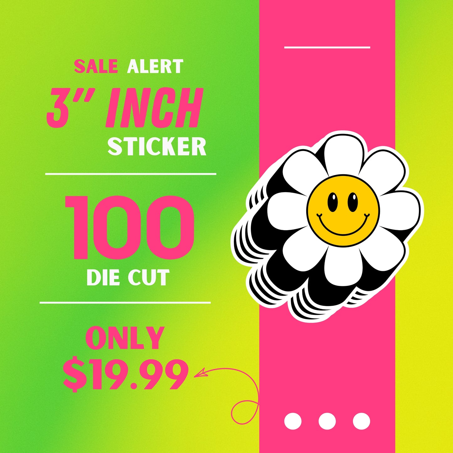100 DIE CUT STICKERS FOR $19.99 ( 3 INCH )