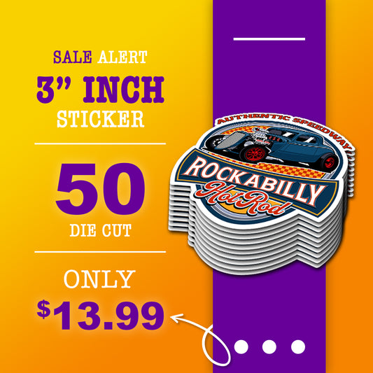 50   DIE   CUT   STICKERS   FOR $13.99 (   3   INCH   )